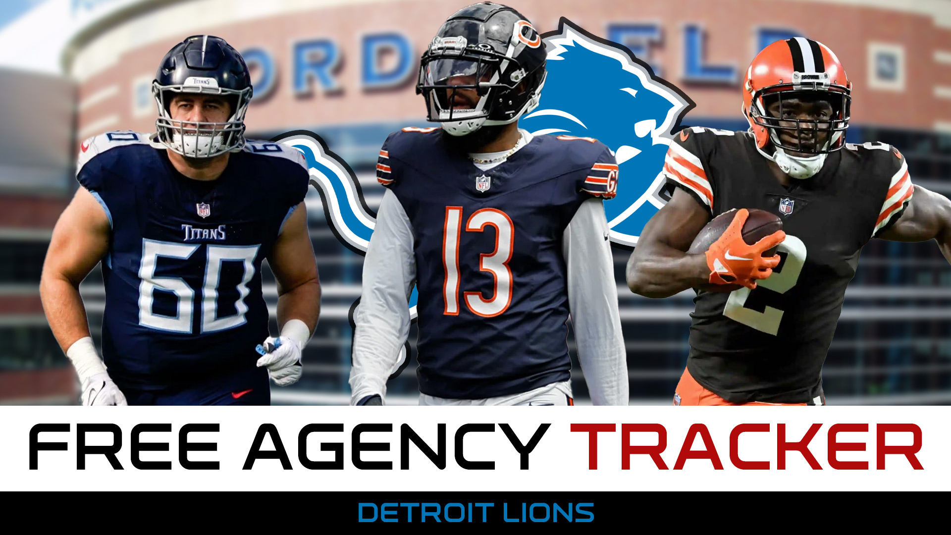 season-31-free-agency-tracker-detroit-lions