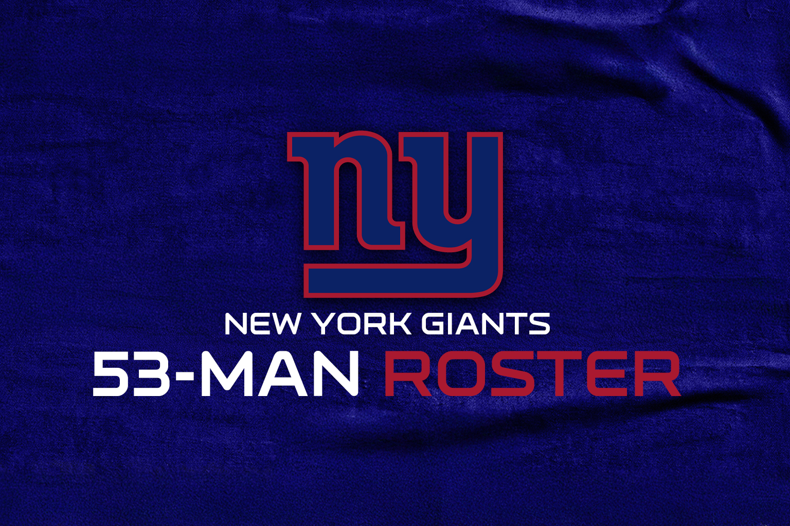 New York Giants — 53-man roster, cuts, and practice squad